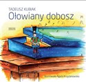 Ołowiany dobosz - Tadeusz Kubiak