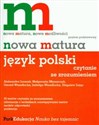 Nowa matura Język polski Czytanie ze zrozumieniem Poziom podstawowy