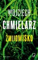 Żmijowisko - Wojciech Chmielarz