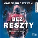 [Audiobook] CD MP3 Bez reszty - Wojtek Miłoszewski