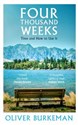 Four Thousand Weeks - Oliver Burkeman