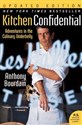 Kitchen Confidential Adventures in the Culinary Underbelly (Updated)