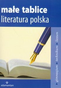 Małe tablice Literatura polska Gimnazjum, technikum, liceum