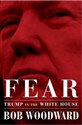 Fear : Trump in the White House