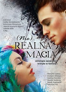 (Nie)realna magia