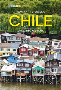 Chile Dalej być nie może