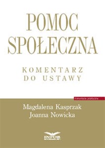 Pomoc społeczna Komentarz do ustawy