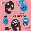[Audiobook] Smaki dzieciństwa - Mirosława Kątna