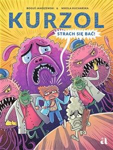 Kurzol. Strach się bać! - Księgarnia UK