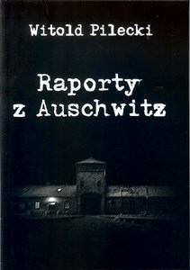 Raporty z Auschwitz - Księgarnia Niemcy (DE)