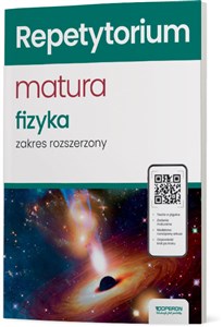 Repetytorium Matura 2024 Fizyka Zakres rozszerzony - Księgarnia UK