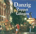 Danzig Zoppot Gdingen Gdańsk Sopot Gdynia wersja niemiecka