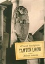 Tamten Lwów Tom 1 - Witold Szolginia