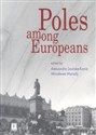 Poles among Europeans - Aleksandra Jasińska-Kania