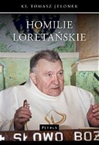 Homilie Loretańskie Tom 1