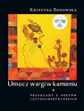 Umocz wargi w kamieniu Przekłady z poetów latynoamerykańskich