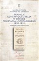 Tradycje Konstytucji 3 Maja w okresie powstania listopadowego 1830-1831 w świetle prasy powstańczej - Radosław Paweł Żurawski vel Grajewski