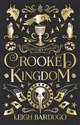 Crooked Kingdom Collector's Edition 