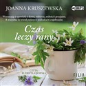 [Audiobook] CD MP3 Czas leczy rany - Joanna Kruszewska