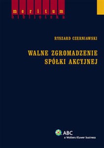 Walne zgromadzenie spółki akcyjnej