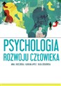 Psychologia rozwoju człowieka - Anna Brzezińska, Karolina Appelt, Beata Ziółkowska