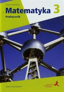 Matematyka z plusem 3 Podręcznik Zakres podstawowy Szkoła ponadgimnazjalna - Księgarnia UK