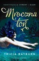 Mroczna toń Syreny 3 - Tricia Rayburn