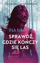 Sprawdź gdzie kończy się las