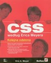 CSS według Erica Meyera Kolejna odsłona - Eric A. Meyer