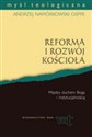 Reforma i rozwój Kościoła Duch Boży i instytucja