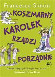 Koszmarny Karolek rządzi porządnie