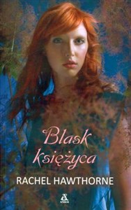 Blask księżyca - Księgarnia UK