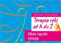 Terapia ręki od A do Z Obie rączki rysują - Jacek Szmalec, Dariusz Wyszyński