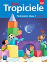 Nowi tropiciele 1 Podręcznik Część 2 Szkoła podstawowa - Opracowanie Zbiorowe