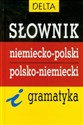 Słownik niemiecko-polski polsko-niemiecki i gramatyka - Michał Misiorny