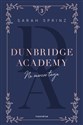 Dunbridge Academy Na zawsze twoja 