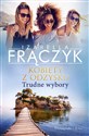 Kobiety z odzysku. Trudne wybory  - Izabella Frączyk