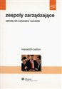 Zespoły zarządzające Sekrety ich sukcesów i porażek - Meredith Belbin