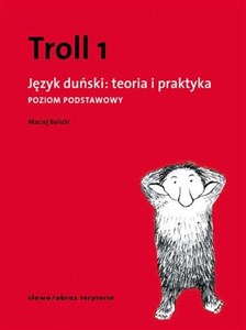 Troll 1 Język duński teoria i praktyka Poziom podstawowy - Księgarnia Niemcy (DE)