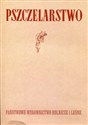 Pszczelarstwo Reprint wydania z 1951 roku - 