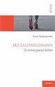 Bez zaszeregowania. O nowej poezji kobiet