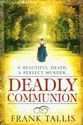 Deadly Communion - Frank Tallis