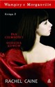 Wampiry z Morganville Księga 3 Pan ciemności. Godzina Łowów - Rachel Caine