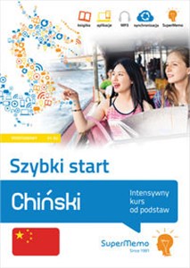 Chiński Szybki start Intensywny kurs od podstaw poziom podstawowy A1-A2