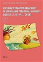 Materiał wyrazowo-obrazkowy do utrwalania poprawnej wymowy głosek f, fi, w, wi, ł, ch (h) 7 - Grażyna Krzysztoszek, Małgorzata Piszczek