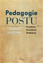 Psychologia Pedagogie postu Preteksty – konteksty – podteksty - Zbigniew Kwieciński