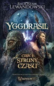 Yggdrasil. Struny czasu - Księgarnia UK