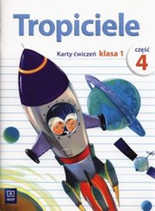 Tropiciele 1 Karty ćwiczeń Część 4 Szkoła podstawowa