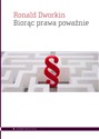 Biorąc prawa poważnie