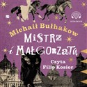 [Audiobook] Mistrz i Małgorzata - Michaił Bułhakow